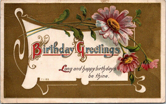 Vintage Postcard Flower Birthday Greetings Long And Happy Birthdays Be Thine