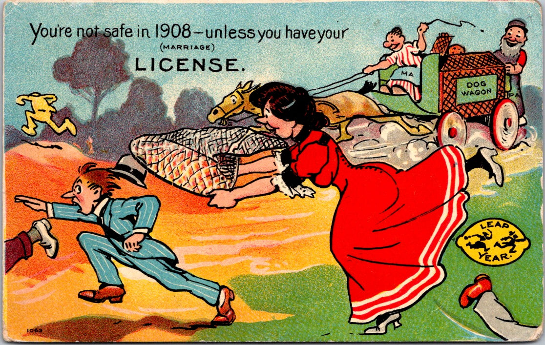 Vintage Postcard You're Not Safe In 1908 Unless You Have Your Marriage License