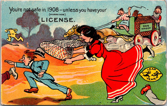 Vintage Postcard You're Not Safe In 1908 Unless You Have Your Marriage License