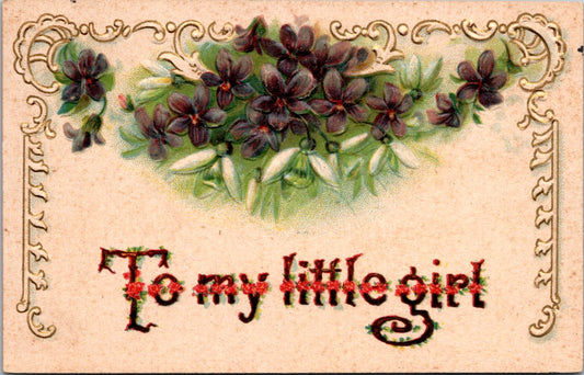 Vintage Postcard Flowers To My Little Girl United States Posted 1963