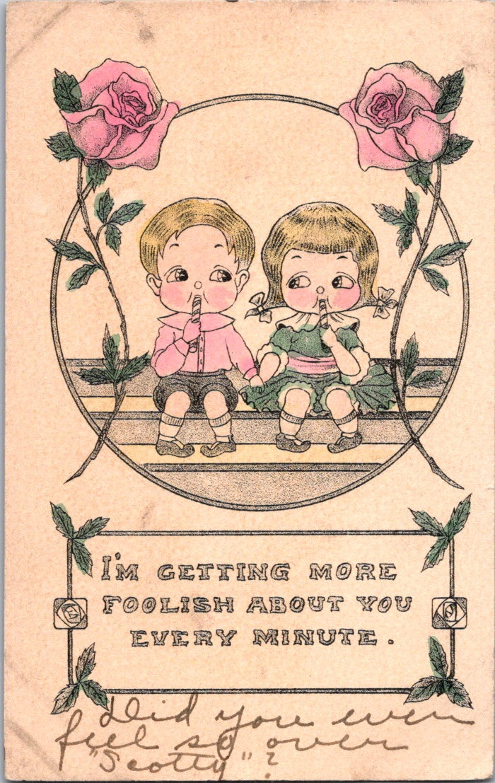 Vintage Postcard I'm Getting More Foolish About You Every Minute Posted 1911