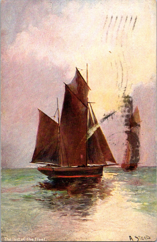 Vintage Postcard The Last Of The Fleet Sailing Boat Posted 1909 US One Cent