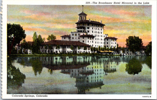 Vintage Postcard The Broadmoor Hotel Mirrored In The Lake Colorado Unposted