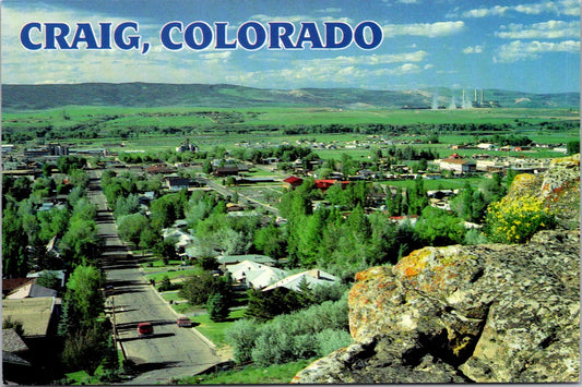 Vintage Postcard Craig Colorado Between Denver Salt Lake City Yampa River Valley