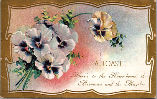 Vintage Postcard A Toast Here's To The Have Beens The Are Nows And The Maybee