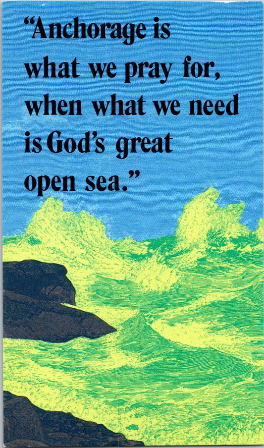 Vintage Postcard Anchorage Is What We Pray For We Need Gods Great Open Sea