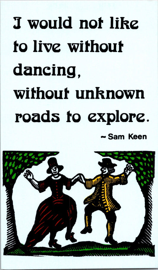 Vintage Postcard I Would Not Like To Live Without Dancing Without Unknown Roads