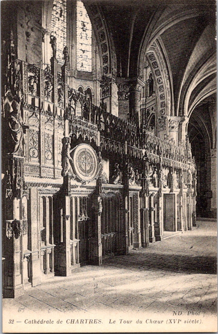 Vintage Postcard The Choir Turn XVI Century Chartres Cathedral France Unposted